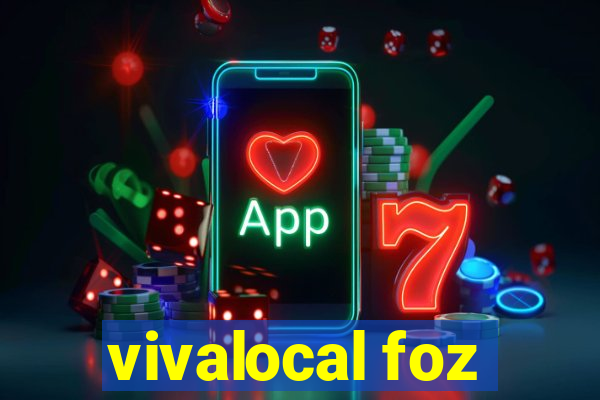 vivalocal foz